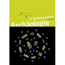 Archäologie in Sachsen-Anhalt 12/25